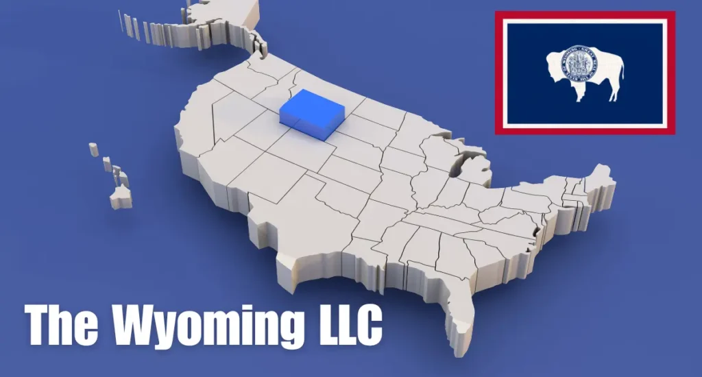 Image of the Map of the US, with Wyoming highlighted and Wyoming LLC text